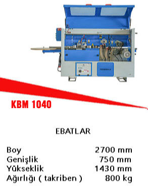 KBM 1040 kenar bantlama makinası